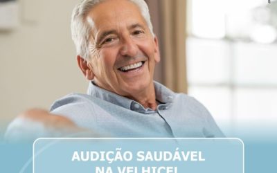 Audição saudável na velhice