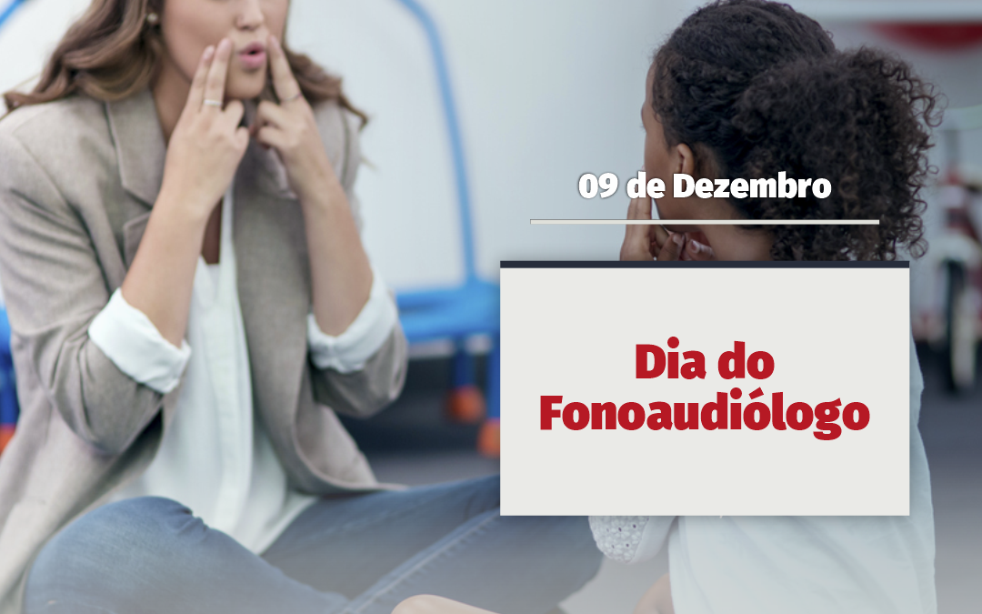 Dia do Fonoaudiólogo